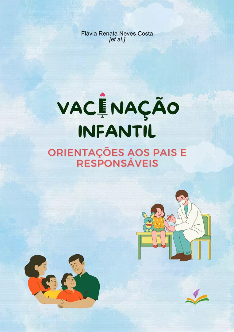 VACINAÇÃO INFANTIL: Orientações aos pais e responsáveis